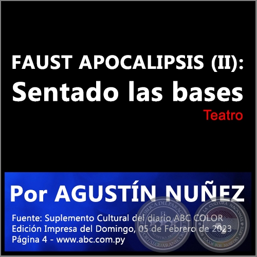 FAUST APOCALIPSIS (II): Sentando las bases - Por AGUSTN NUEZ - Domingo, 05 de Febrero de 2023